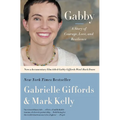 Gabby: A Story of Courage, Love, and Resilience