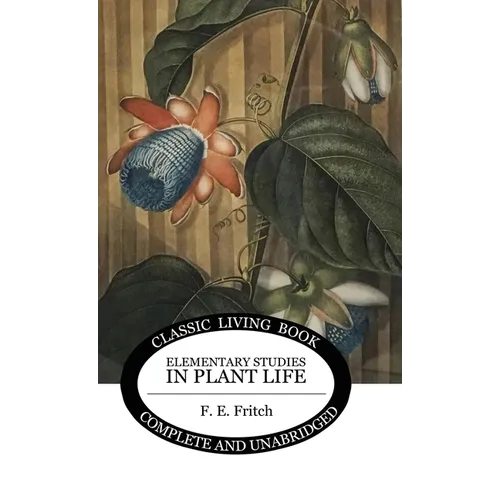 Elementary Studies in Plant Life