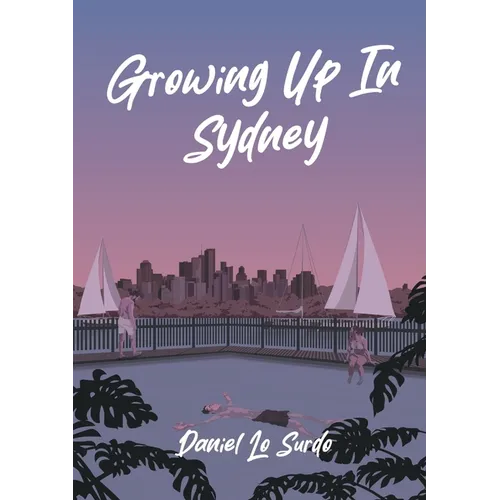 Growing up in Sydney
