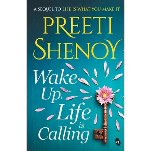 Wake Up, Life is Calling