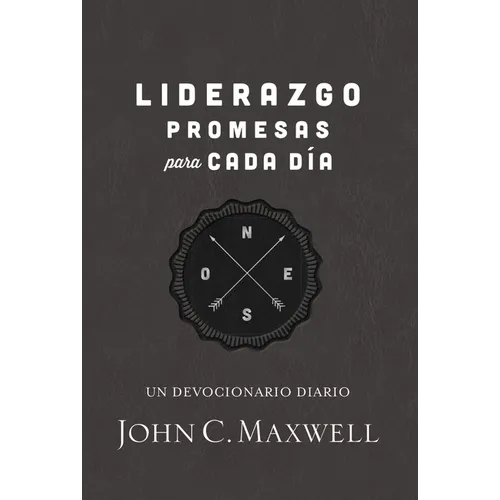 Liderazgo, Promesas Para Cada Día: Un Devocionario Diario