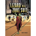 Lizard in a Zoot Suit