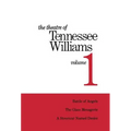 The Theatre of Tennessee Williams Volume 1