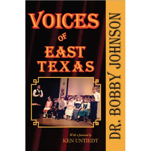 Voices of East Texas
