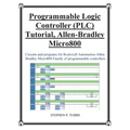 Progammable Logic Controller (Plc) Tutorial Allen-Bradley Micro800