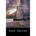 The Man Who Loved Clouds