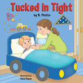 Tucked in Tight