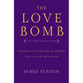 The Love Bomb and Other Musical Pieces