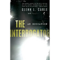 The Interrogator: An Education