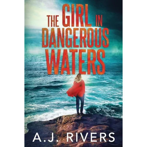 The Girl in Dangerous Waters