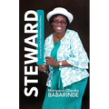 Steward: A Journey of God's Faithfulness and Mercy