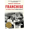 Franchise: The Golden Arches in Black America