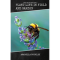 Plant Life in Field and Garden