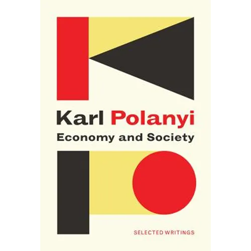 Economy and Society: Selected Writings