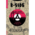 B-Side: A Flipsided History of Pop