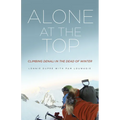 Alone at the Top: Climbing Denali in the Dead of Winter