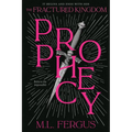 Prophecy: Fractured Kingdom, Book 1
