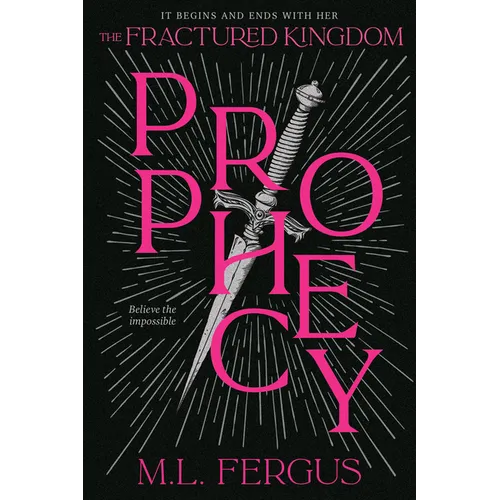 Prophecy: Fractured Kingdom, Book 1