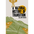 A Natural History of Transition