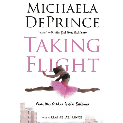 Taking Flight: From War Orphan to Star Ballerina