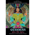 Goddess: When She Rules: Expressions by Contemporary Women