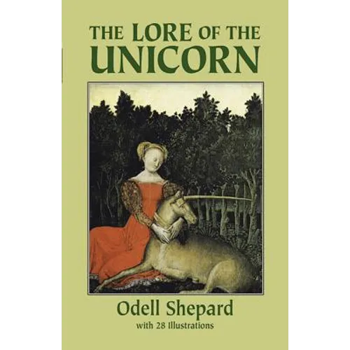 The Lore of the Unicorn