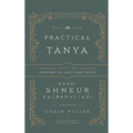 The Practical Tanya - Part Two - Gateway to Unity and Faith