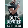 Duty Devoted