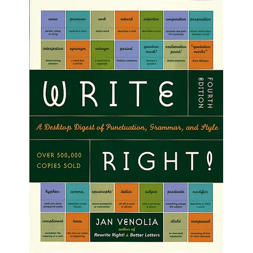 Write Right!: A Desktop Digest of Punctuation, Grammar, and Style