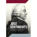 Just Sentiments: 22 More Smithian Essays