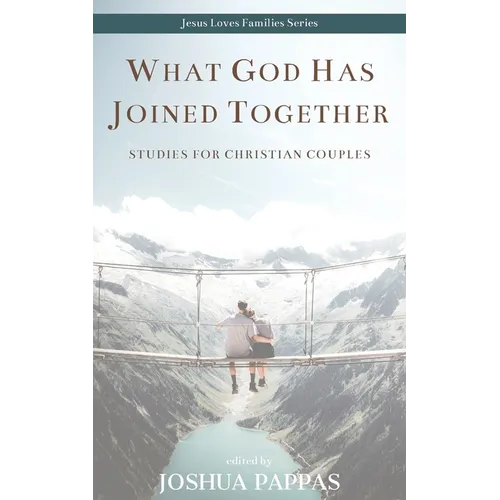 What God Has Joined Together
