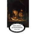 The Great Astronomers