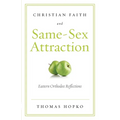 Christian Faith and Same-Sex Attraction: Eastern Orthodox Reflections