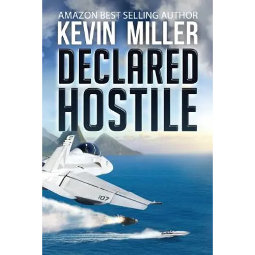 Declared Hostile