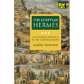 The Egyptian Hermes: A Historical Approach to the Late Pagan Mind