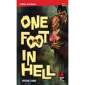 One Foot in Hell
