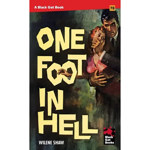 One Foot in Hell