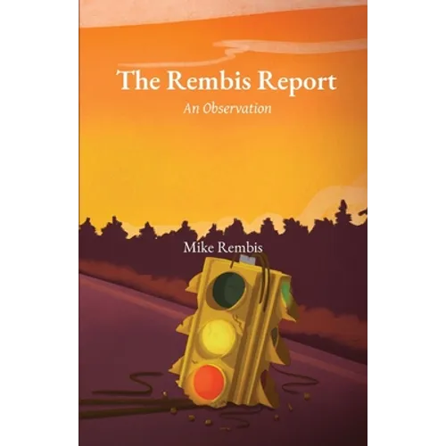 The Rembis Report: An Observation