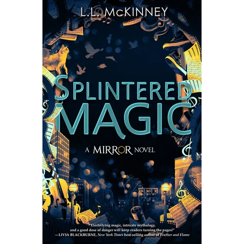 Splintered Magic
