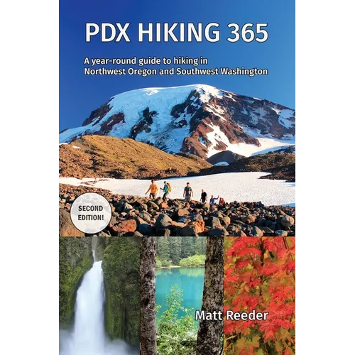 PDX Hiking 365 (Second Edition)
