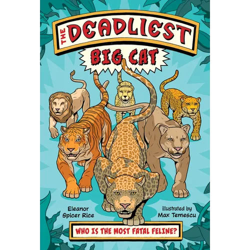 The Deadliest: Big Cat