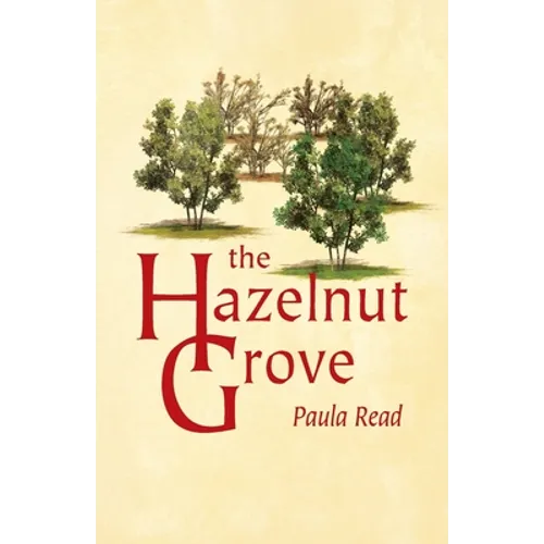 The Hazelnut Grove