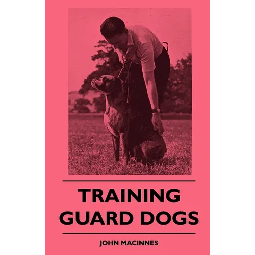 Training Guard Dogs