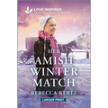 Her Amish Winter Match: An Uplifting Inspirational Romance