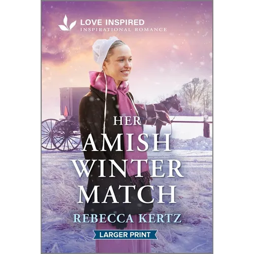 Her Amish Winter Match: An Uplifting Inspirational Romance