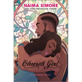 Church Girl: A Spicy Opposites Attract Single Dad Romance