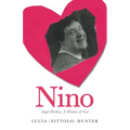 Nino: Angel Brother, A Miracle of God