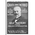 Self Mastery Through Conscious Autosuggestion