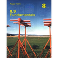 ILS Fundamentals: The Instrument Landing System in theory