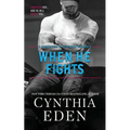 When He Fights